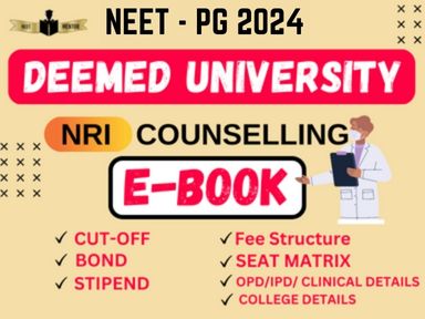 NEET PG 2024 Deemed University - NRI E-BOOK