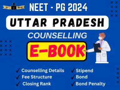 NEET PG 2024 Uttar Pradesh State All IN ONE Counselling Guidance E-Book