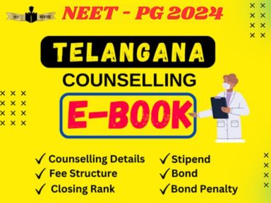 NEET PG 2024 Telangana State All IN ONE Counselling Guidance E-Book