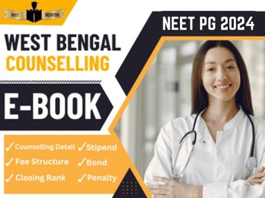 NEET PG 2024 WEST BENGAL State All IN ONE Counselling Guidance E-Book