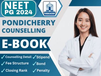 NEET PG 2024 PONDICHERRY State All IN ONE Counselling Guidance E-Book